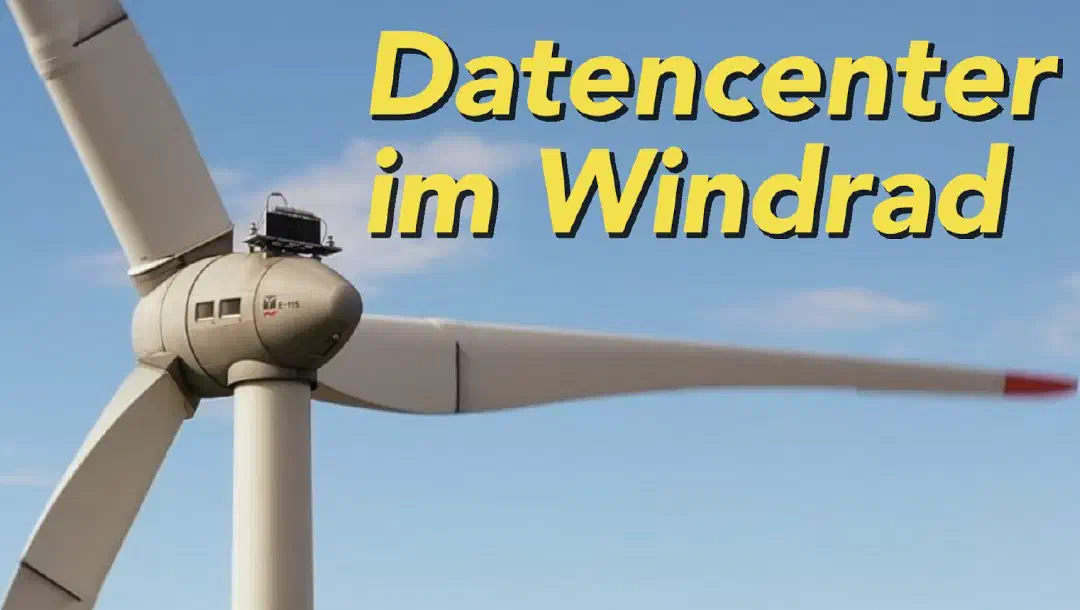 Ein Datencenter im Windrad